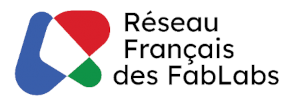 Membre de RFFLabs, le Réseau Français des FabLabs